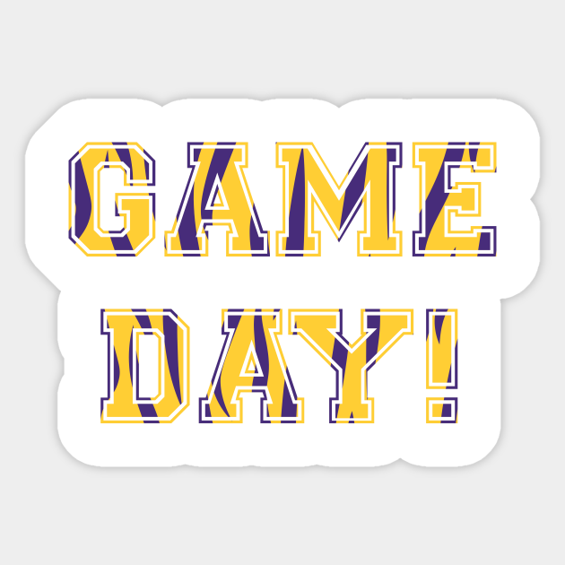 LSU Game Day Lsu Sticker TeePublic